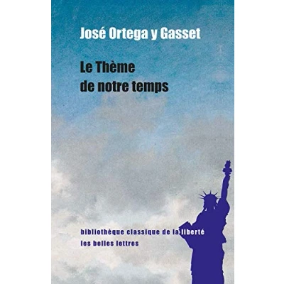 Abbildung von Le Theme De Notre Temps (Bibliotheque Classique La Liberte, Band 30)