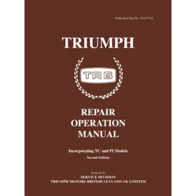Abbildung von Triumph TR6 Repair Operation Manual: 545277/E2 (Official Workshop Manuals)