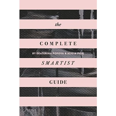 Abbildung von The Complete Smartist Guide: Essential Business and Career Tips for Emerging Artists