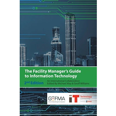 Abbildung von The Facility Manager&#039;s Guide to Information Technology: Second Edition