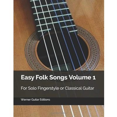 Abbildung von Easy Folk Songs Volume 1: For Solo Fingerstyle or Classical Guitar
