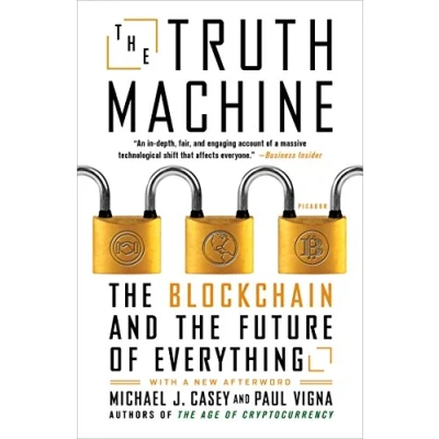 Abbildung von Truth Machine: the Blockchain and Future of Everything