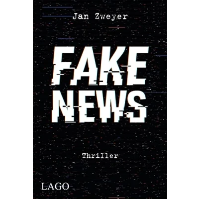 Abbildung von Fake News: Spannender Thriller über die Macht von News