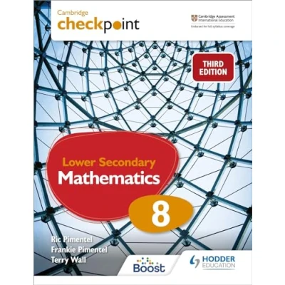 Abbildung von Cambridge Checkpoint Lower Secondary Mathematics Student&#039;s Book 8: Third Edition