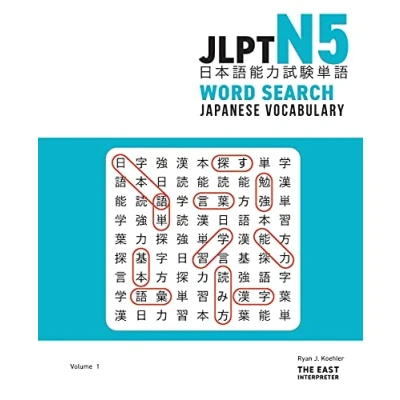 Abbildung von JLPT N5 Japanese Vocabulary Word Search: Kanji Reading Puzzles to Master the Language Proficiency Test