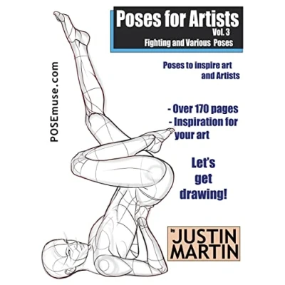 Abbildung von Poses for Artists Volume 3 Fighting and Various Poses: An essential reference figure drawing the human form (Inspiring Art Artists, Band 3)