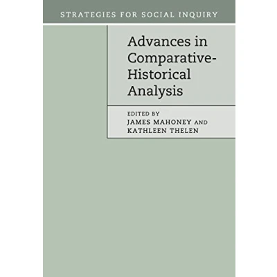 Abbildung von Advances in Comparative Historical Analysis (Strategies for Social Inquiry)