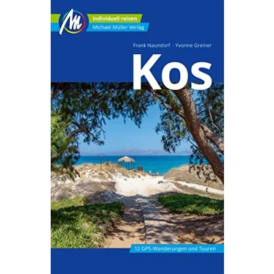 Abbildung von Kos Reiseführer Michael Müller Verlag: Individuell reisen mit vielen praktischen Tipps (MM Reisen)