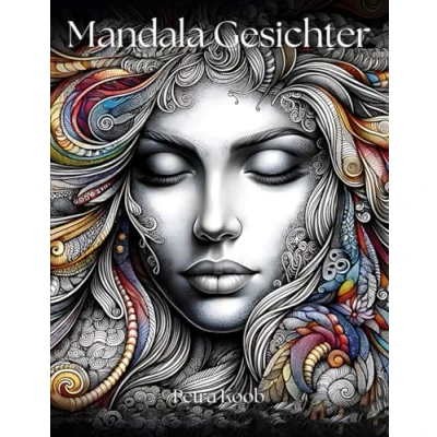 Abbildung von Mandala Gesichter: Ein Malbuch für Erwachsene zur Förderung von Achtsamkeit und Entspannung durch kreatives Ausmalen inspirierende Sprüche. 42 Motive (Mandalas innere Ruhe)