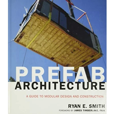 Abbildung von Prefab Architecture: A Guide to Modular Design and Construction