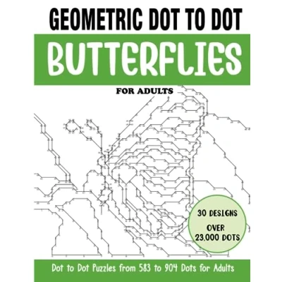 Abbildung von Geometric dot to Butterflies for Adults: Connect the Dots Book Adults (Over 23000 dots) (geometric books adults)