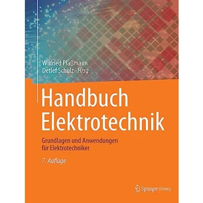 Abbildung von Handbuch Elektrotechnik: Grundlagen und Anwendungen für Elektrotechniker