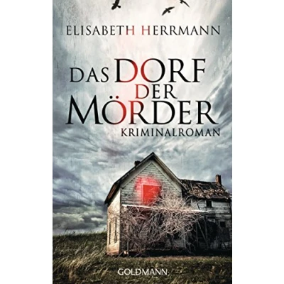 Abbildung von Das Dorf der Mörder: Kriminalroman (Sanela Beara, Band 1)