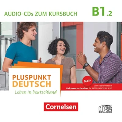 Abbildung von Pluspunkt Deutsch Leben in Deutschland Allgemeine Ausgabe B1: Teilband 2: Audio CDs zum Kursbuch (2. Ausgabe)