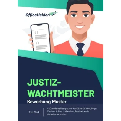 Abbildung von Justizwachtmeister Bewerbung Muster I +20 moderne Designs zum Ausfüllen für Word, Pages, Windows &amp; Mac Lebenslauf, Anschreiben Motivationsschreiben
