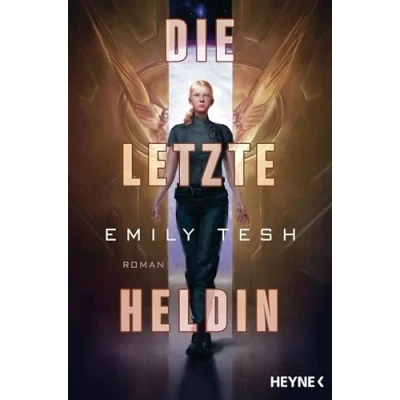 Abbildung von Die letzte Heldin: Gewinner Hugo Award 2024 Roman