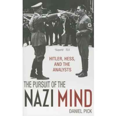 Abbildung von Pursuit of the Nazi Mind: Hitler, Hess, and Analysts