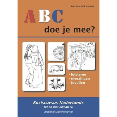 Abbildung von ABC doe je mee?: basiscursus Nederlands tot en met niveau A1