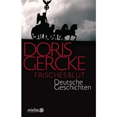 Abbildung von Frisches Blut: Deutsche Geschichten (Ariadne)