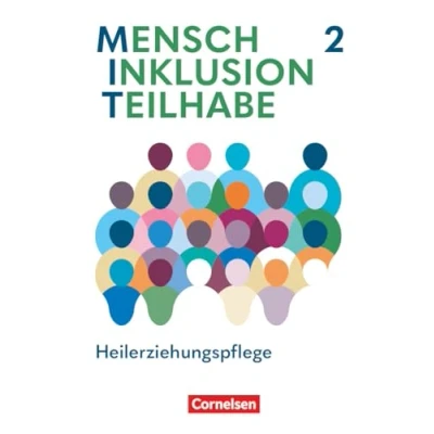 Abbildung von Mit Mensch Inklusion Teilhabe Heilerziehungspflege Ausgabe 2024 Band 2: Fachbuch digitalen Medien