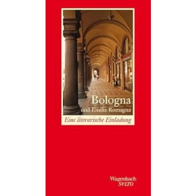 Abbildung von Bologna und Emilia Romagna Eine literarische Einladung (Salto)