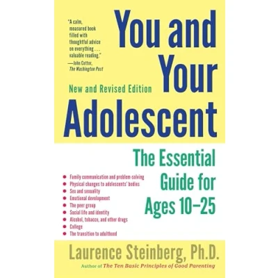 Abbildung von You and Your Adolescent, New Revised edition: The Essential Guide for Ages 10 25