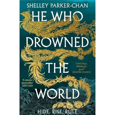 Abbildung von He Who Drowned the World: Epic Sequel to Sunday Times Bestselling Historical Fantasy She Became Sun (The Radiant Emperor, 2)