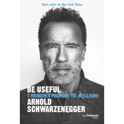 Abbildung von Be useful 7 principes pour une vie meilleure: meilleure