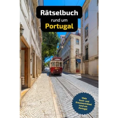 Abbildung von Rätselbuch rund um Portugal mit vielen Begriffen zur Historie, Land und Leuten: Tolles Geschenk für Urlauber. Rätsel Knobelei in einem Kreuzworträtselheft