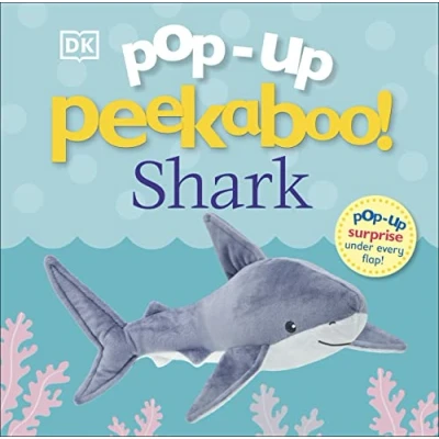 Abbildung von Pop Up Peekaboo! Shark: Surprise Under Every Flap!