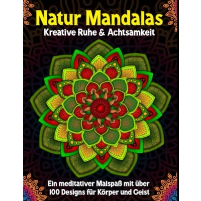 Abbildung von XXL Natur Mandalas: Kreative Ruhe, Achtsamkeit und Stressabbau Über 100 Designs für Entspannung Fokus