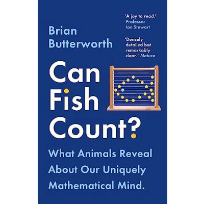 Abbildung von Can Fish Count?: What Animals Reveal about our Uniquely Mathematical Mind