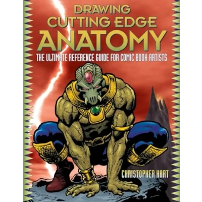Abbildung von Drawing Cutting Edge Anatomy: The Ultimate Reference Guide for Comic Book Artists