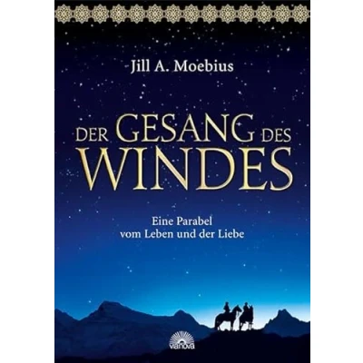 Abbildung von der Gesang des Windes: Eine Parabel vom Leben und Liebe