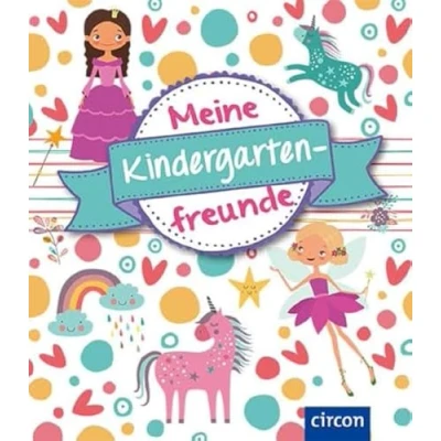 Abbildung von Meine Kindergartenfreunde: Feen &amp; Einhörner: Einhörnern (Meine Freunde)