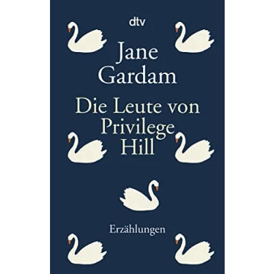 Abbildung von Die Leute von Privilege Hill: Erzählungen
