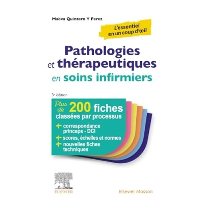 Abbildung von Pathologies et thérapeutiques en soins infirmiers: Plus de 200 fiches classées par processus