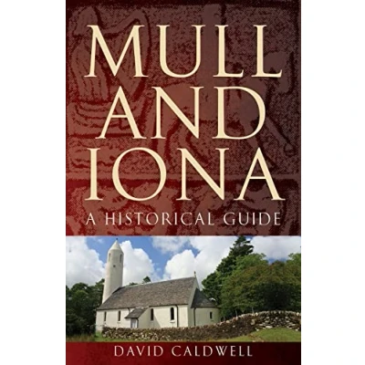 Abbildung von Mull and Iona: A Historical Guide (Birlinn Guides)