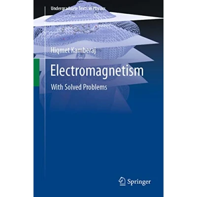 Abbildung von Electromagnetism: With Solved Problems (Undergraduate Texts in Physics)