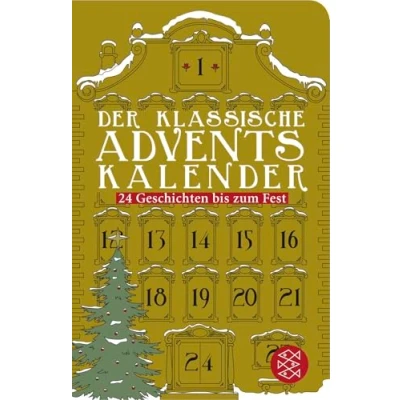 Abbildung von Der klassische Adventskalender: 24 Geschichten bis zum Fest