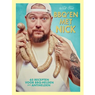 Abbildung von BBQ&#039;en met Nick: 65 recepten voor BBQ helden en antihelden