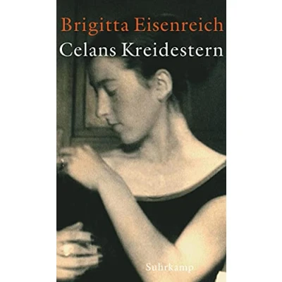 Abbildung von Celans Kreidestern: Ein Bericht. Mit Briefen und anderen unveröffentlichten Dokumenten