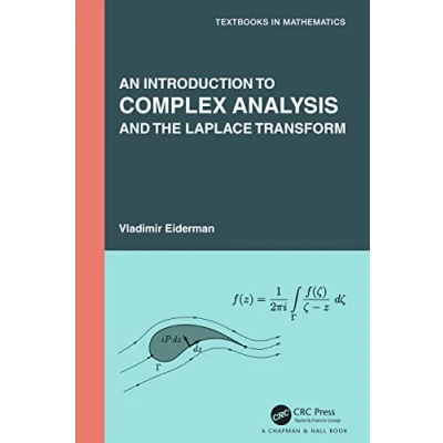 Abbildung von An Introduction to Complex Analysis and the Laplace Transform (Textbooks in Mathematics)