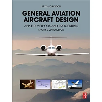 Abbildung von General Aviation Aircraft Design: Applied Methods and Procedures