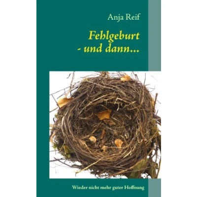 Abbildung von Fehlgeburt und dann...: Wieder nicht mehr guter Hoffnung