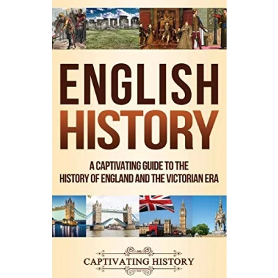Abbildung von English History: A Captivating Guide to the History of England and Victorian Era