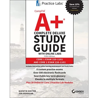 Abbildung von CompTIA A+ Complete Deluxe Study Guide: Core 1 Exam 220 1101 and 2 1102