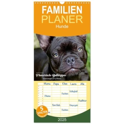 Abbildung von Familienplaner 2025 Französische Bulldoggen Schutzengel auf 4 Pfoten mit 5 Spalten (Wandkalender, 21 cm x 45 cm), CALVENDO