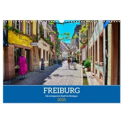 Abbildung von Freiburg Die entspannte Stadt im Breisgau (Wandkalender 2025 DIN A3 quer), CALVENDO Monatskalender