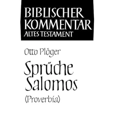 Abbildung von Sprüche Salomos. Biblischer Kommentar (Biblischer Altes Testament): Studienausgabe Testament Studienausgaben)